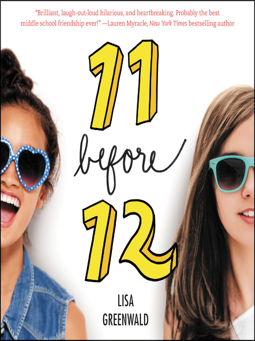 Title details for 11 Before 12 by Lisa Greenwald - Available